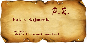 Petik Rajmunda névjegykártya